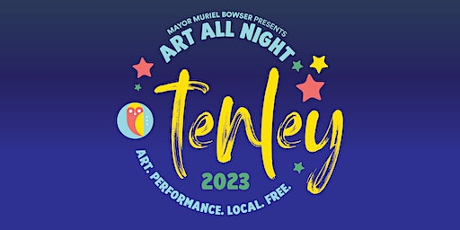 Art All Night 2023 - Tenleytown (Washington) | Tenleytown