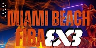 Miami 3v3 Tournament | Miami, FL, USA