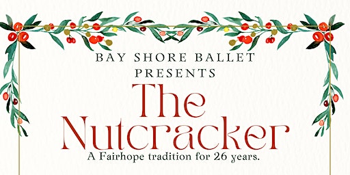 26th Annual Production of "The Nutcracker" 2:00 Show | Civic Center