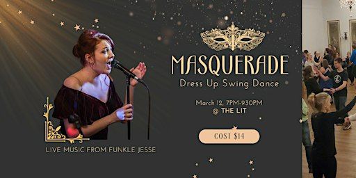 Masquerade Dress Up Swing Dance at The Lit with Funkle Jesse | The Lit GR, Sheldon Boulevard Southeast, Grand Rapids, MI, USA