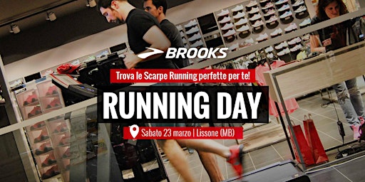 BROOKS Running Day, Lissone - Sabato 23 Marzo 2024 | Maxi Sport Lissone