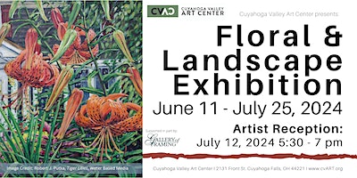 Artist Reception: Floral & Landscape Exhibition | Cuyahoga Valley Art Center Inc