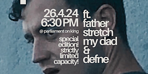 Bread & Butter Poetry Slam - SPECIAL EDITION APRIL | Parliament on King