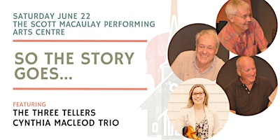 So the Story Goes...- Summerside- $35- Festival of Small Halls | The College of Piping and Celtic Performing Arts Centre
