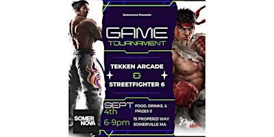 Somernova Tekken Arcade & Streetfighter 6 Tournament | 15 Properzi Way