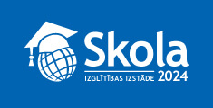 Skola 2025 | Kipsala International Exhibition Centre