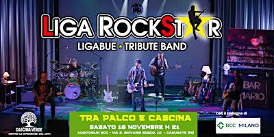 LIGA ROCKSTAR: TRA PALCO E CASCINA | Auditorium Don Enrico De Gasperi