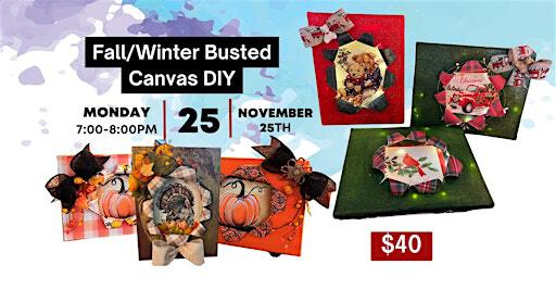 Fall/Winter Busted Canvas DIY | Tapster CLE | Tapster Cleveland
