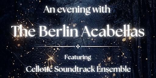 An Evening with the Berlin Acabellas | St. Thomas Church, Berlin