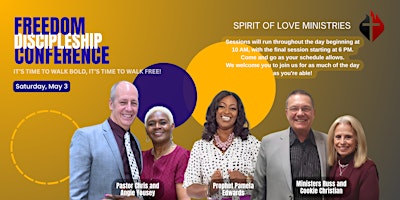 Freedom Discipleship Conference | Spirit of Love Ministries