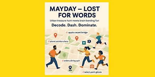 Mayday - Lost for Words . Property treasure hunt with GEZE | The Astronomer, EC1