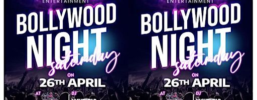 Bollywood Night | April 26 | Saturday | Brampton (Club 410) | Club 410