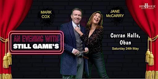 An Evening With Still Game's Mark Cox and Jane McCarry | The Corran Halls