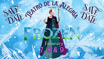 Sacred Heart Catholic School Teatro de Alegria presents FROZEN! | Sacred Heart Parish Center