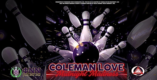 Coleman Love Midnight Madness Bowling | AMF Capital Plaza Lanes