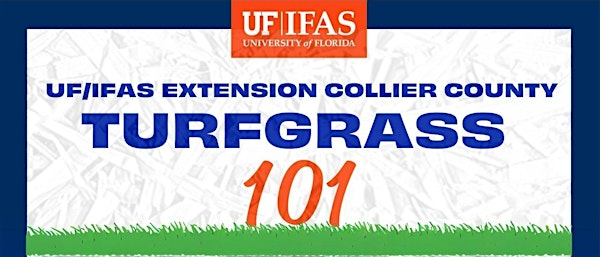 Turfgrass 101 | UF/IFAS Collier Extension, Naples FL