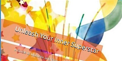 Interactive Workshop: Unleash Your Inner Superstar! | 137 National Plaza