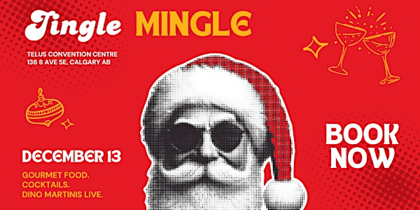 Jingle Mingle | Telus Convention Centre