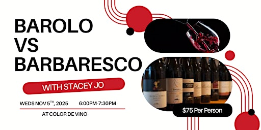 Barolo Vs Barbaresco with 2581 Selection's Stacey Jo | Color de Vino