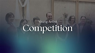 Young Artist Competition | Wellshire Presbyterian Church