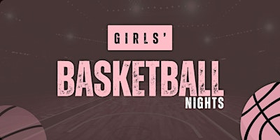 Girls' Basketball Nights | Akram Jomaa Islamic Centre