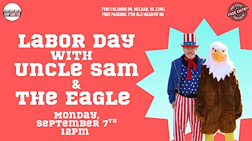 Labor Day with Uncle Sam & the Eagle | 7581 Colshire Dr