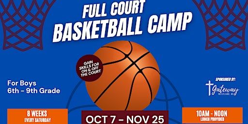 2023 Full Court Youth Basketball Camp | Stevenson Middle School