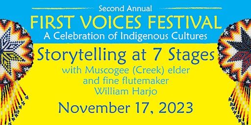 First Voices Festival 2023 - Storytelling with William Harjo | 7 Stages Theatre