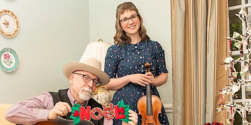 Newberry and Verch "Holiday Cheer" Show Presented by Fiddle & Bow | Footnote Coffee & Cocktails