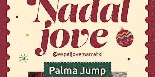 Nadal Jove Sortida Palma Jump | Carrer del Tèxtil, 3