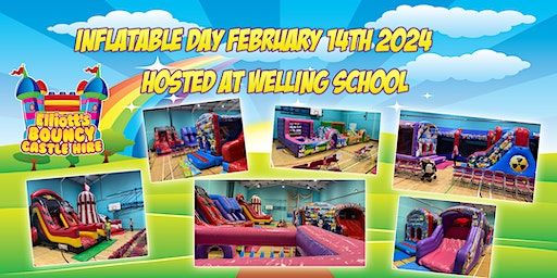 Inflatable Day February 14th 2024 | Welling School