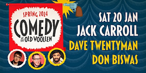 Comedy at The Old Woollen | The Old Woollen