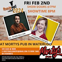 Rusty Nail Comedy AT Mortys Pub Friday Feb 2nd Headliner Ryan Dillon | Morty's Pub
