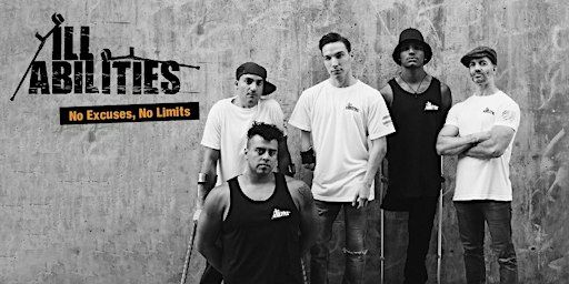ILL-ABILITIES™ Dance Crew - No Excuses, No Limits | Meridian Theatres @ Centrepointe - Les Lye Studio Theatre