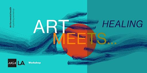 Art Meets Healing — A painting experience of personal expression | Woodbury University