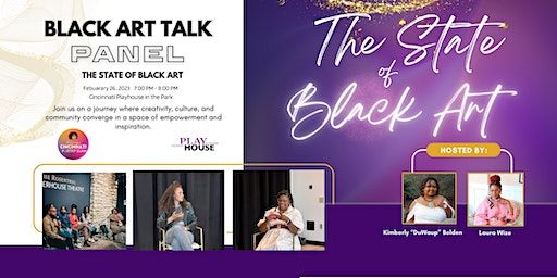 Black Art Talk | The State of Black Art | Cincinnati Playhouse in the Park
