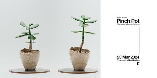 Basics of a Pinchpot | A Handbuilding Ceramics Workshop | 1036 W Kirkland Ave #104