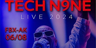 Tech N9NE Live in Fairbanks | Tanana Valley State Fairgrounds