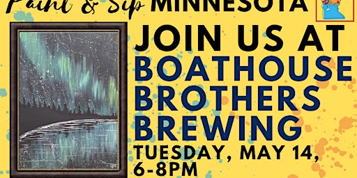 May 14 Paint & Sip at Boathouse Brothers Brewing | Boathouse Brothers Brewing Co