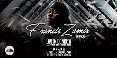 Francis Zamir Live In Concert | Underground