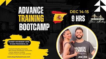 9-HR Advance Bachata Sensual Bootcamp | Sunset Movement Arts