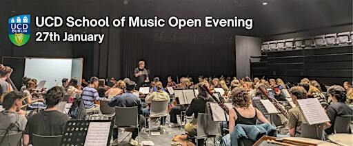 UCD School of Music Open Evening | UCD School of Music