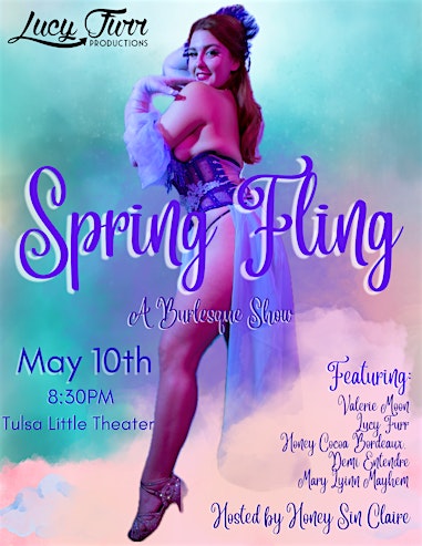 Lucy Furr Productions presents Spring Fling! | Tulsa Little Theatre
