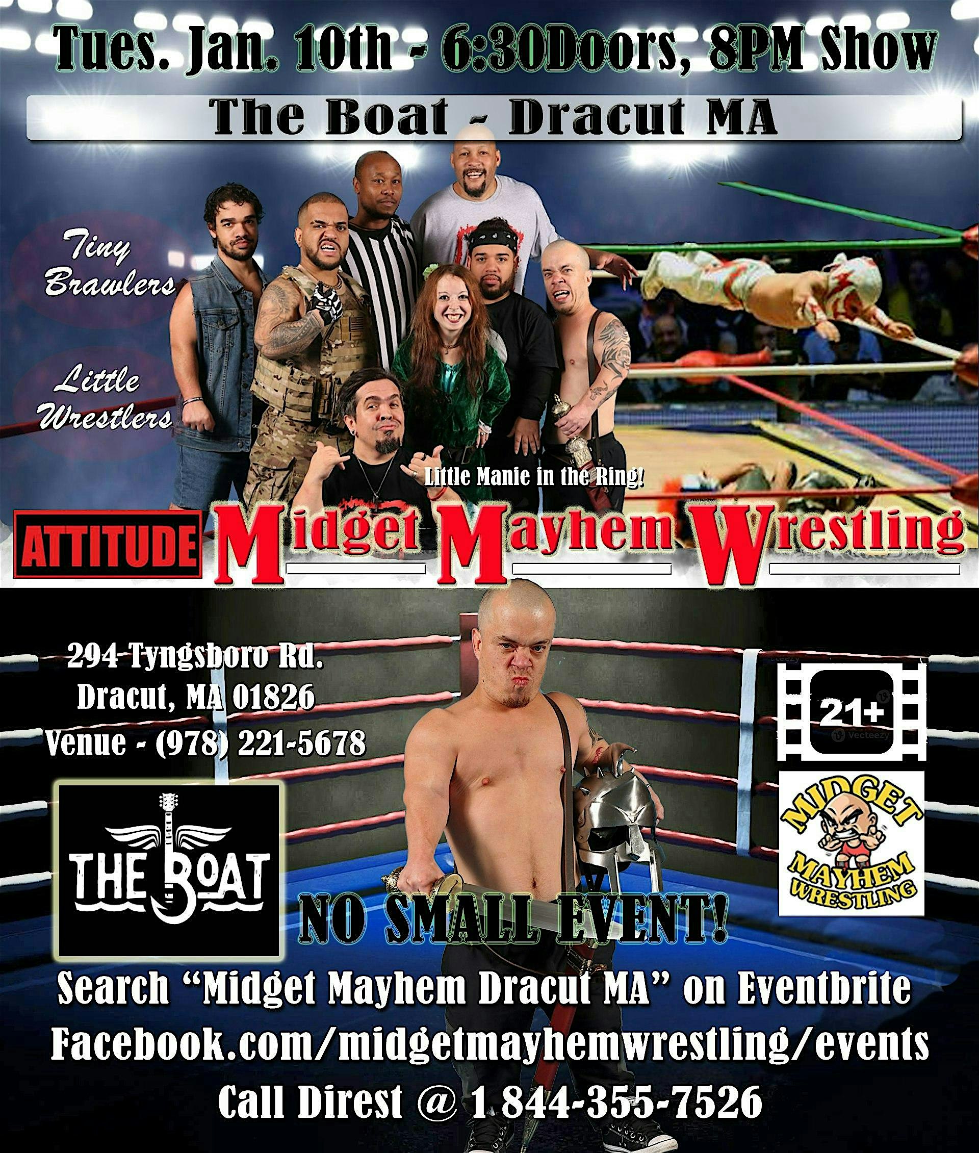 Midget Mayhem Wrestling with Attitude! Dracut MA 21+ | The Boat
