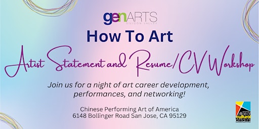 How To Art: Artist Statement and Resume/CV Workshop | Chinese Performing Art of America