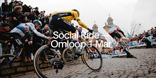 Social Ride Out - Omloop het Nieuwsblad | Ride Out Amsterdam