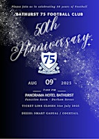 Bathurst 75 Football Club - 50th Anniversary Evening | Panorama Motel Bathurst