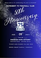 Bathurst 75 Football Club - 50th Anniversary Evening | Panorama Motel Bathurst