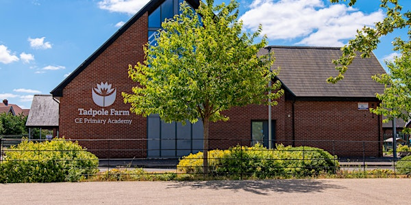 Tadpole Farm CE Primary 2025 Reception Parent Tour - 11th June 2025 9.45am | Tadpole Farm CE Primary Academy