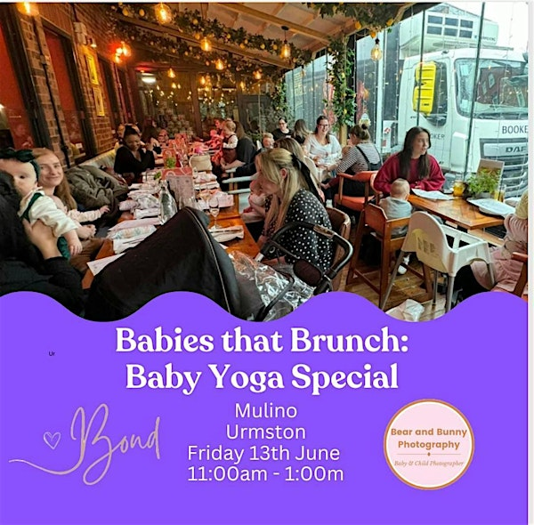 Babies that Brunch -  Baby Yoga special | Mulino
